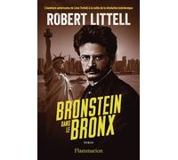 Robert Littell - Bronstein dans le Bronx - Roman - Broché (Traduction : Cécile Arnaud)