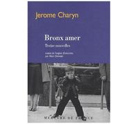 Bronx Amer - Treize Nouvelles
