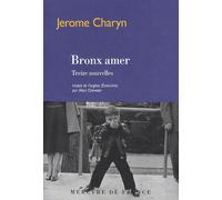 Bronx Amer - Treize Nouvelles