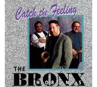 Bronx Horns - Catch the Feeling