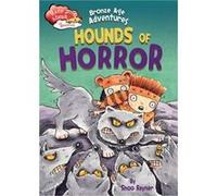 Bronze Age Adventures Hounds Of Horror Shoo Rayner, (Auteur)