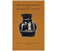 Bronzeworkers In The Athenian Agora