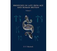 Brooches In Late Iron Age And Roman Britain