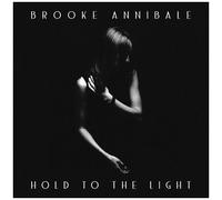 Brooke Annibale - Hold To The Light [Compact Discs]
