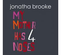Brooke Jonatha - My Mother Has Four Noses