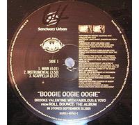 Brooke Valentine With Fabolous & Yo-Yo - Boogie Oogie Oogie [Vinyl Single 12'']