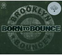 Brooklyn Bounce - Born to Bounce [Import]