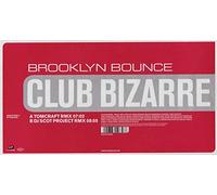 Brooklyn Bounce - Club Bizarre-Part 2 [Vinyl Maxi-Single]