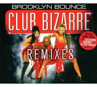 Brooklyn Bounce - Club Bizzare 2 / The Dawn