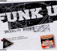 Brooklyn Bounce - Funk U 1 [Import]
