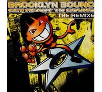 Brooklyn Bounce - Get Ready to Bounce Remixes [Import]