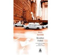 Brooklyn Follies Paul Auster (Auteur), Christine Le Boeuf (Traduction)