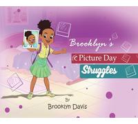 Brooklyn's Picture Day Struggles