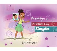 Brooklyn's Picture Day Struggles