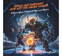 Brooks and Ignibounce Leap into the Galaxy League: A Dream Game Filled with Magic and Mayhem