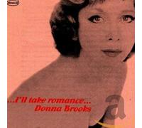 Brooks, Donna - I'll Take Romance [Import]