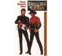 Brooks & Dunn - Hard Workin' Man
