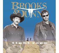 Brooks & Dunn - Tight Rope