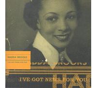 Brooks, Hadda - I've Got News for You
