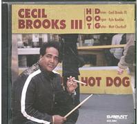 Brooks III,Cecil - Hot Dog [Import]