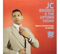 Brooks, Jc -& the Uptown Sound- - Baltimore is The New Brooklyn [Import]