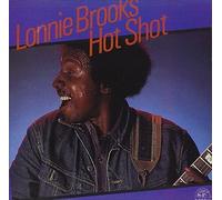 Brooks, Lonnie - Hot Shot