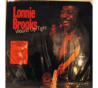 Brooks, Lonnie - Wound Up Tight