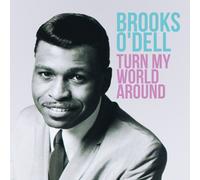 Brooks O'Dell - Turn My World Around