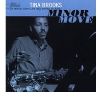 Brooks, Tina - Minor Move