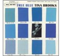 Tina Brooks - True Blue