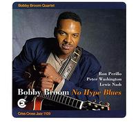 Broom, Bobby Quartet - No Hype Blues