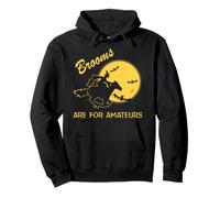 Brooms are for Amateurs Witch Riding Horse Halloween Costume Sweat à Capuche
