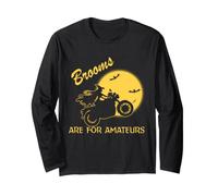 Brooms are for Amateurs Witches Ride Motorcycle Halloween Manche Longue