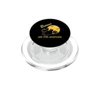Brooms are for Amateurs Witches Ride Motorcycle Halloween PopSockets PopGrip pour MagSafe