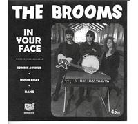 Brooms - In Your Face (Col)