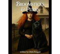 Broomsticks & Purrs: A Trixie Bell Mystery