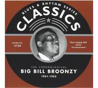 Broonzy, Big Bill - Classics 1951-1952 [Import]