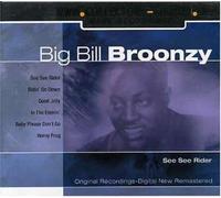 Broonzy,Big Bill - See Rider