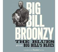 Broonzy Big Bill / the Blues + Big Bill