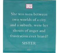 Bros - Bros - Sister / I'll Count The Hours - [7"]