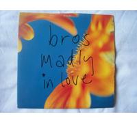 BROS Madly in Love UK 7" 45