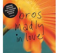BROS - Madly In Love [Vinyl Single 7'']