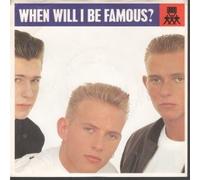 Bros - when will i be famous? 45 rpm single