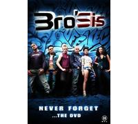 Bro'Sis - Bro'Sis - Never forget