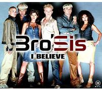 Bro'Sis – I Believe – Import – Universal Music Group