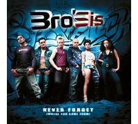 BRO'SIS - NEVER FORGET (WHERE YOU COME FROM) CD NEUF