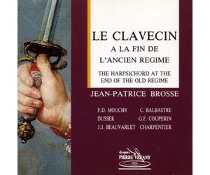 Brosse,Jeanpatrice - Cembalo zur Zeit des Alten Reg [Import]