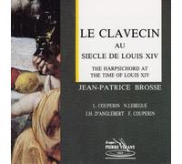 Brosse,Jeanpatrice - Cembalo zur Zeit Louis des XIV [Import]