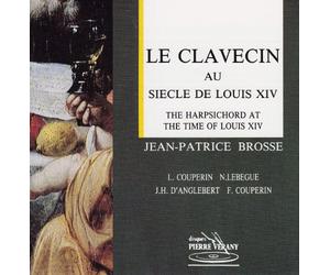 Brosse,Jeanpatrice - Cembalo zur Zeit Louis des XIV [Import]