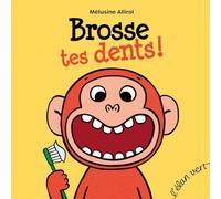 Brosse tes dents !